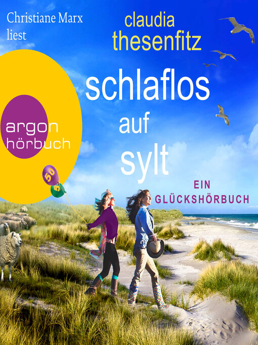 Title details for Schlaflos auf Sylt--Ein Glückshörbuch (Ungekürzte Lesung) by Claudia Thesenfitz - Available